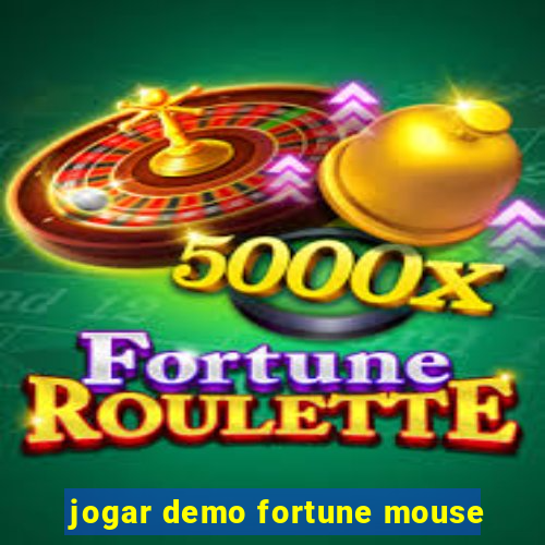 jogar demo fortune mouse